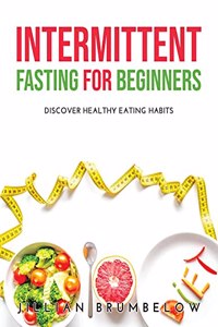 Intermittent Fasting for Beginners