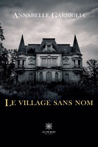 Le village sans nom