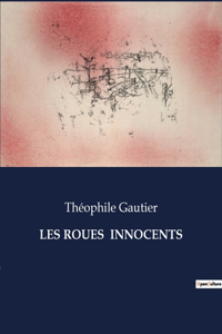 Les Roués innocents