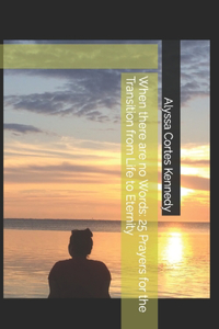 When there are no Words