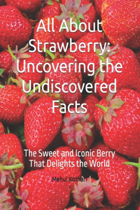 All About Strawberry