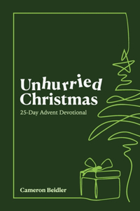 Unhurried Christmas