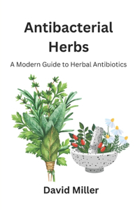 Antibacterial Herbs