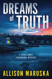 Dreams of Truth