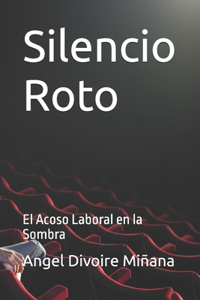 Silencio Roto