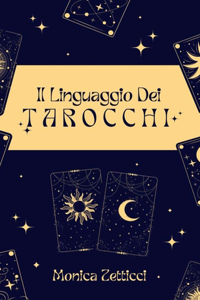 Il Linguaggio Dei Tarocchi