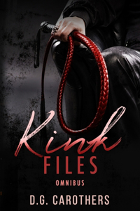 Kink Files Omnibus