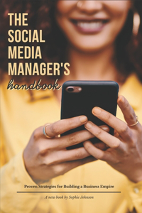 Social Media Manager's Handbook