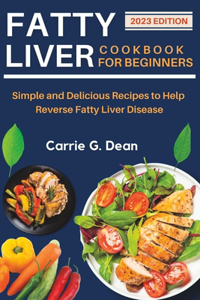 Fatty Liver Cookbook for Beginners