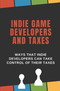 Indie Game Developers And Taxes