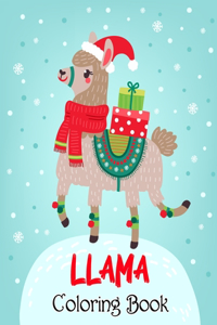 Llama Coloring Book: A Fun Coloring Gift Book for Llama Lovers & Adults Relaxation with Stress Relieving Llama Designs and Funny Cute Llama Quotes