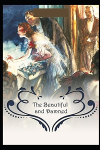 The Beautiful and Damned