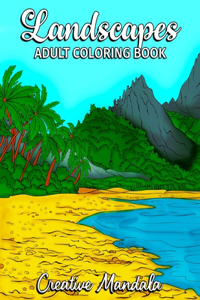 Landscapes - Adult Coloring Book