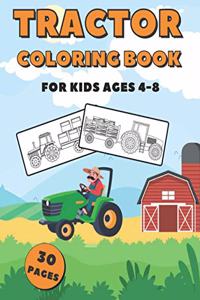 Tractor Coloring Book For Kids Ages 4-8