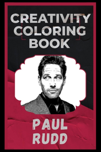 Paul Rudd Creativity Coloring Book