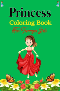 Princess Coloring Book For Teenager Girls