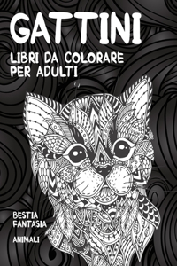 Libri da colorare per adulti - Animali - Bestia Fantasia - Gattini