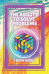Ability to Solve Problems