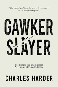 Gawker Slayer