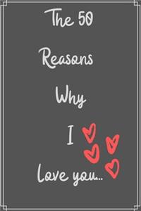 The 50 Reasons Why I Love You