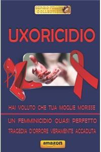 Uxoricidio