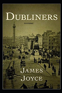 Dubliners Annotated