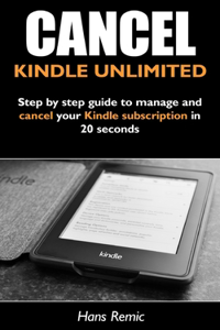 Cancel KINDLE Unlimited