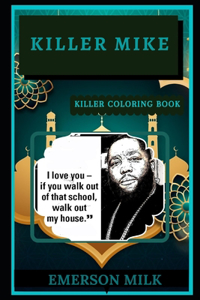 Killer Mike Killer Coloring Book