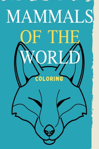 Mammals of the world Coloring