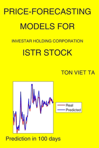 Price-Forecasting Models for Investar Holding Corporation ISTR Stock