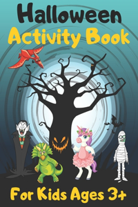 Halloween Actvity Book For Kids Ages 3+