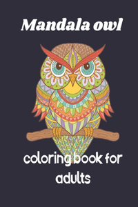 Mandala owl coloring book for adults