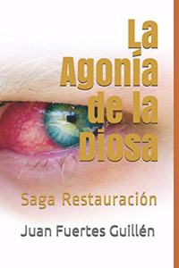 La Agonía de la Diosa