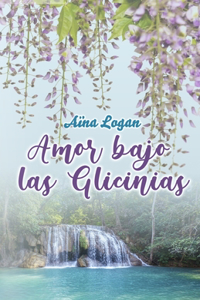 Amor bajo las Glicinias