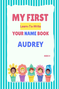 My First Learn-To-Write Your Name Book