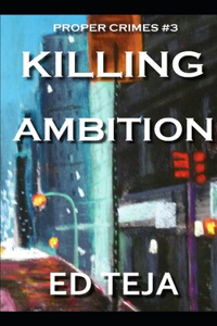 Killing Ambition