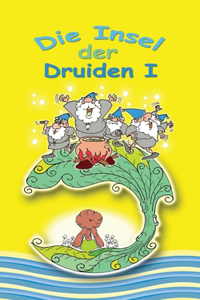Insel der Druiden Band 1
