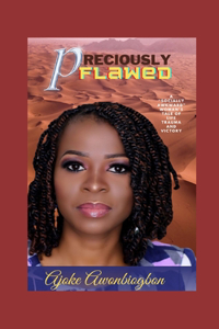 Preciously Flawed