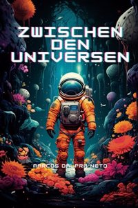 Zwischen den Universen