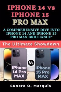 iPhone 14 Vs iPhone 15 Pro Max