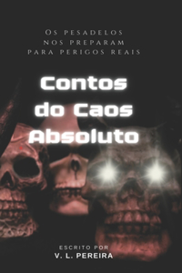 Contos do Caos Absoluto