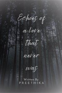 Echoes of a love that never was