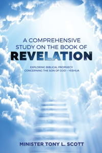 Comprehensive Study on The Book of Revelation