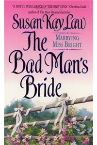 The Bad Man's Bride