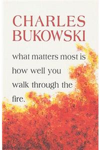 What Matters Most Is How Well You