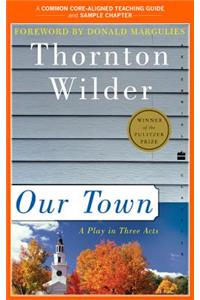A Teacher's Guide to Our Town