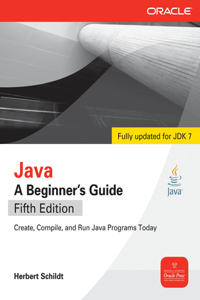 Java, a Beginner's Guide, 5th Edition
