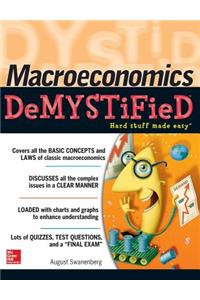 Macroeconomics Demystified