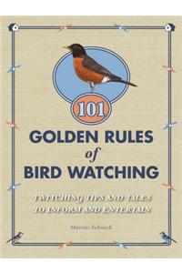 101 Golden Rules of Birdwatching