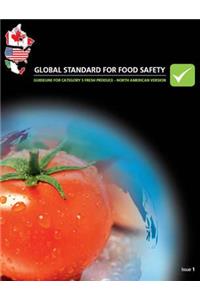 BRC Global Standard for Food Safety - Guideline for Category 5 Fresh Produce (North American)